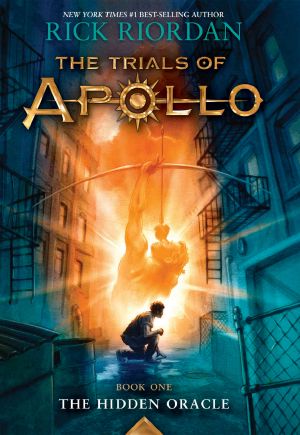 [The Trials of Apollo 01] • The Trials of Apollo, Book One · the Hidden Oracle